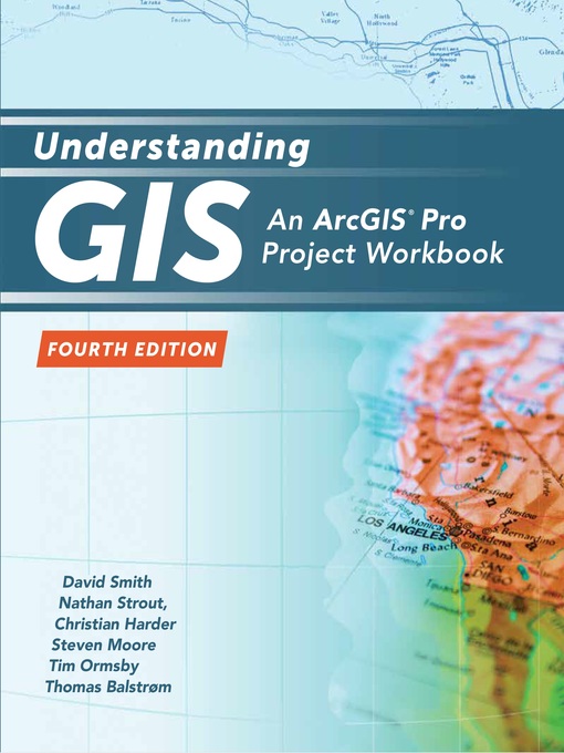 Title details for An ArcGIS® Pro Project Workbook by David Smith - Available